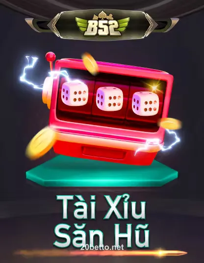Imagem do jogo B52 Tai Xiu San Hu no 20bet